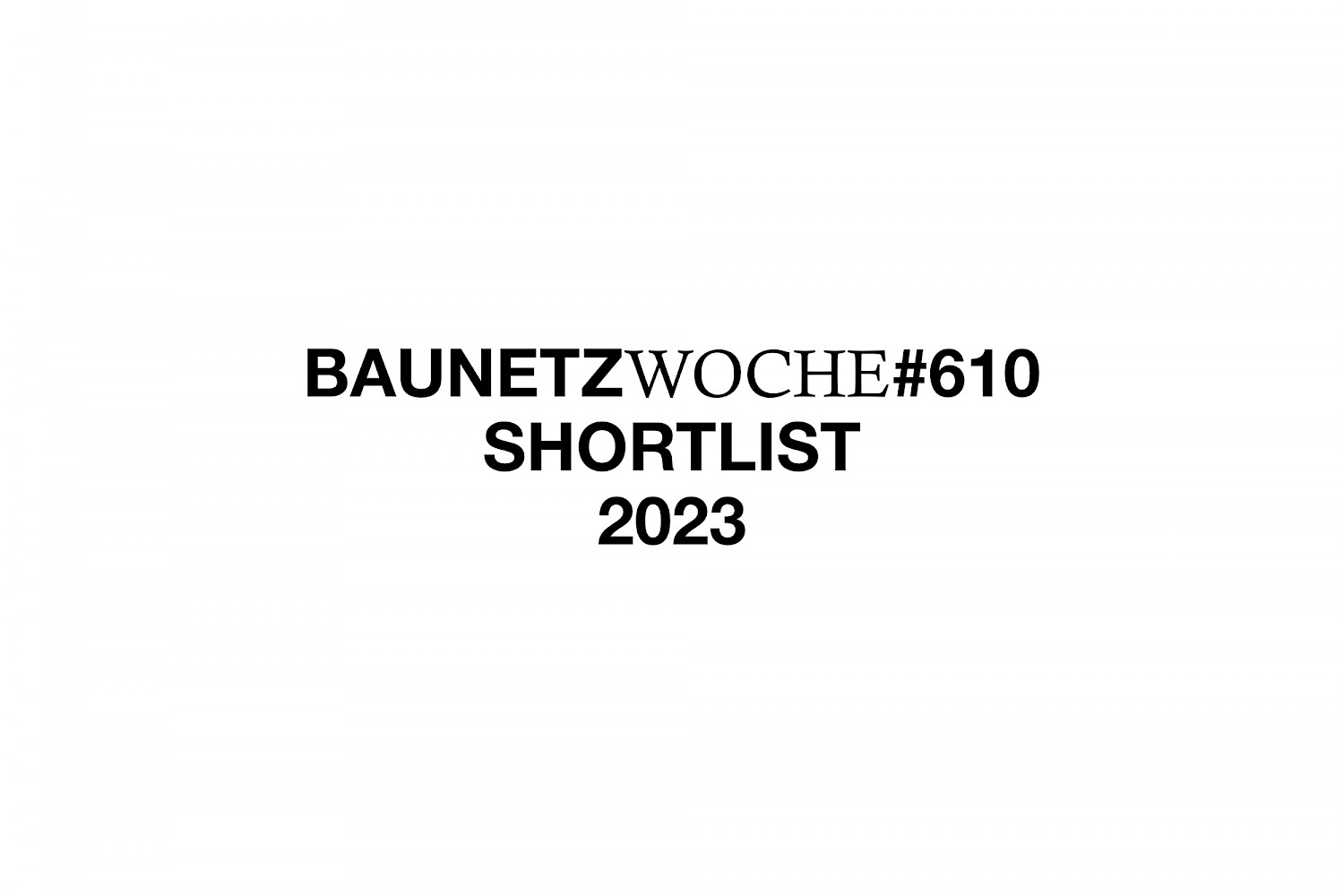 Büroporträt in der BaunetzWoche #610 für die Shortlist 2023